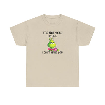 Grumpy Grinch Tee – "It's Not You. It's Me. I Can't Stand You" Christmas Shirt