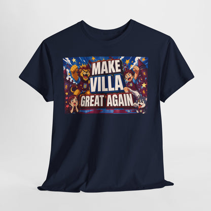Aston VIlla Make Villa Great Again T-Shirt — Funny Political Parody Tee