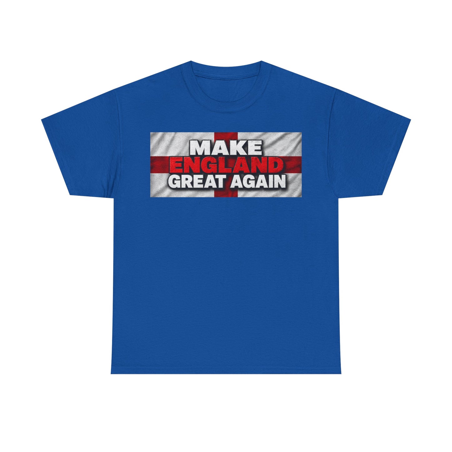 Make England Great Again T-Shirt — Patriotic England Flag Tee