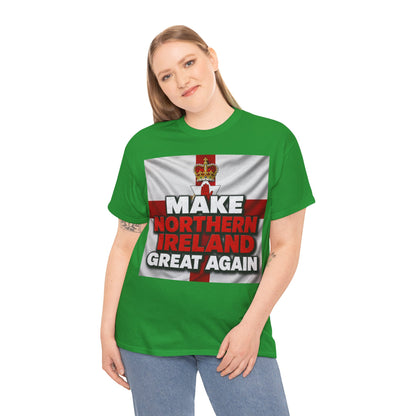 Make Northern Ireland Great Again T‑Shirt