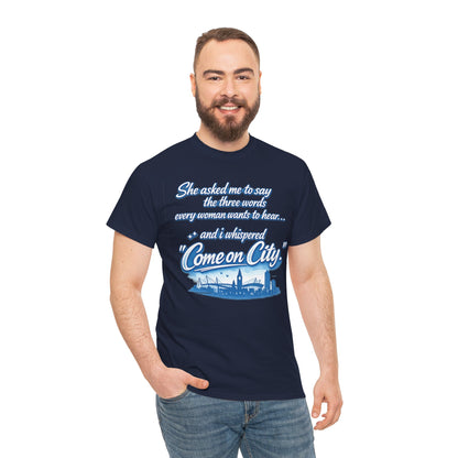 Come on City Skyline Tee — Retro Script Urban Pride T‑Shirt