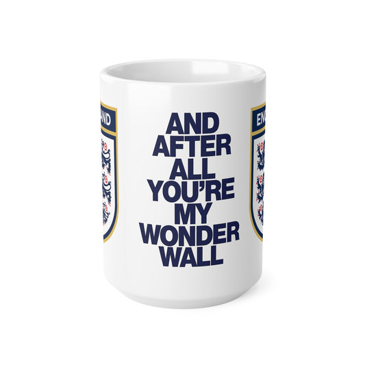 England Football Crest Mug — “And After All You’re My Wonderwall” Ceramic Coffee Cup (11oz & 15oz)