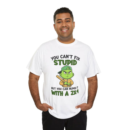 Funny Carpenter T‑Shirt — "You Can't Fix Stupid But You Can Numb It With a 2x4"