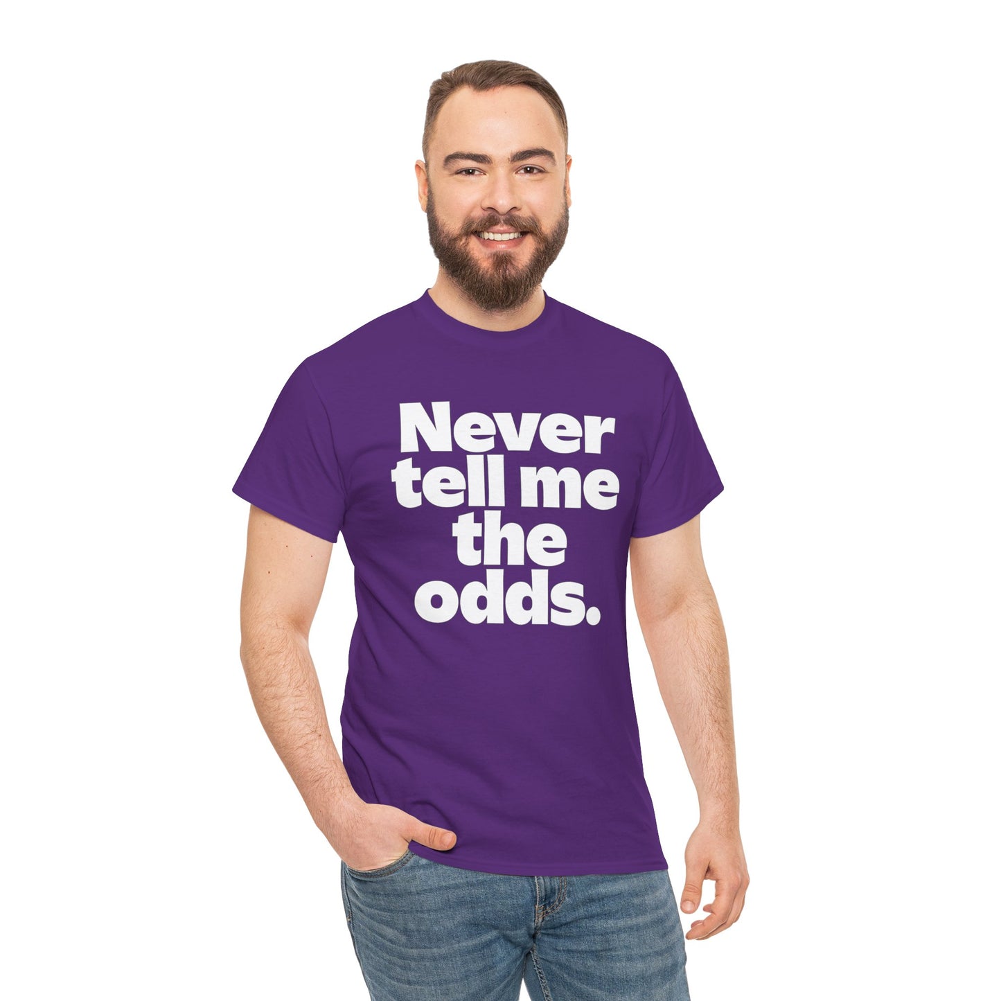 Never Tell Me The Odds T-Shirt — Funny Bold Quote Tee