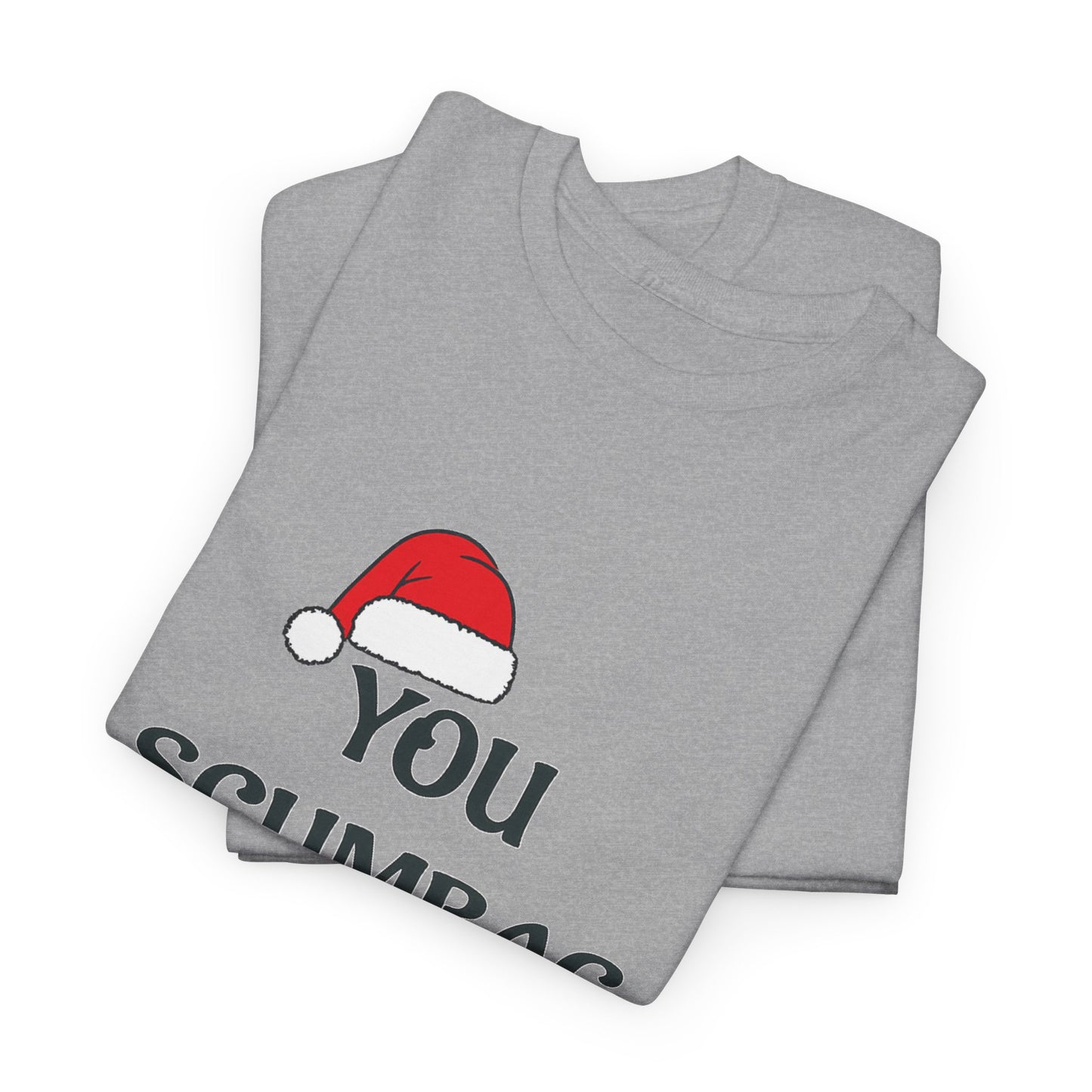 T-Shirt - 'You Scumbag You Maggot' Funny Christmas Novelty Tee
