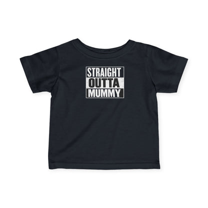 Infant Tee - 'Straight Outta Mommy' Baby Shirt (Funny Newborn Gift)