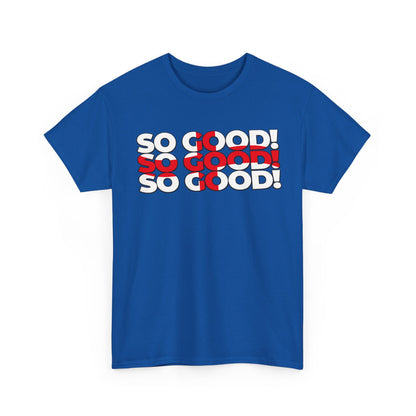 So Good! Retro Text Tee — Graphic White T-Shirt
