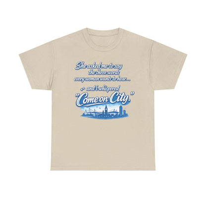 Come on City Skyline Tee — Retro Script Urban Pride T‑Shirt