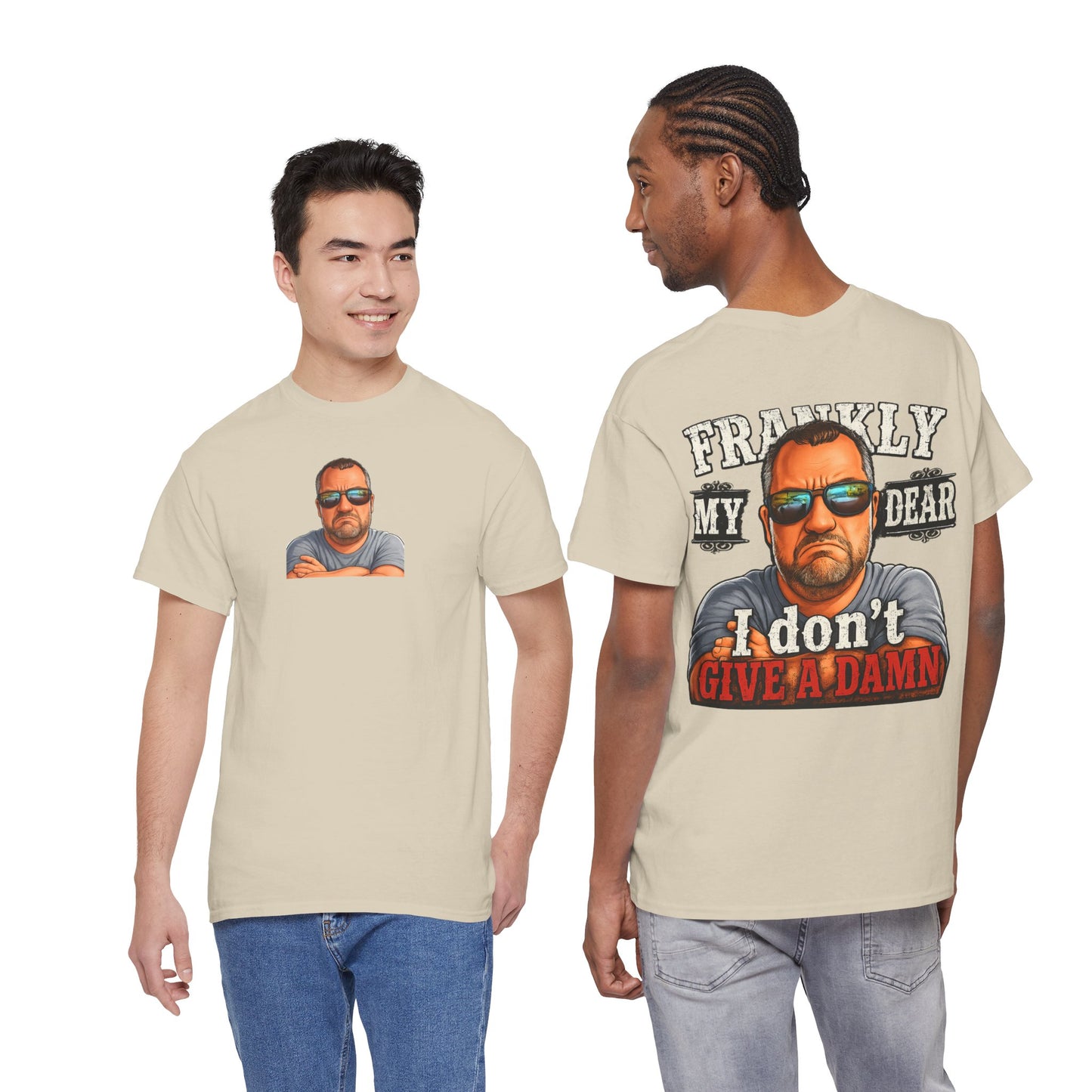 Frankly My Dear I Don't Give A Damn Tee
