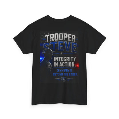 Trooper Steve Police Tribute T-Shirt — "Integrity in Action" Back Print