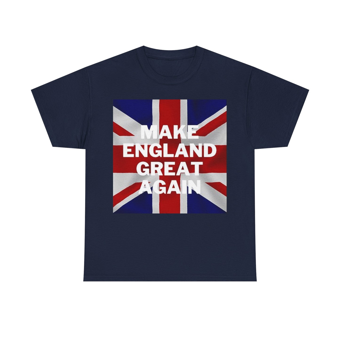 Make England Great Again T-Shirt — Union Jack Patriotic Tee