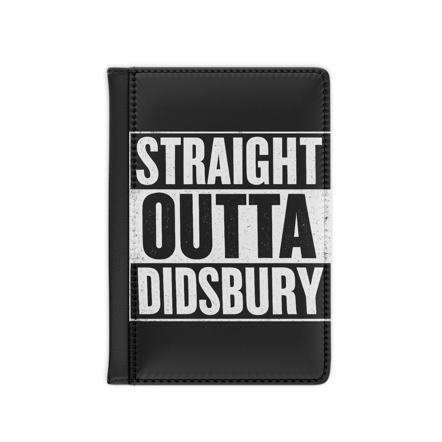 Passport Cover — "Straight Outta Didsbury" Travel Document Holder