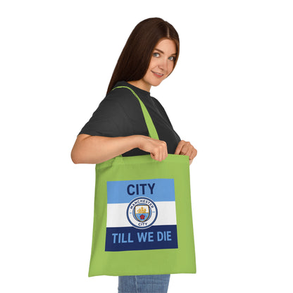 City Till We Die Unofficial Football Fan Cotton Tote