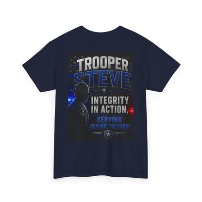 Trooper Steve Police Tribute T-Shirt — "Integrity in Action" Back Print