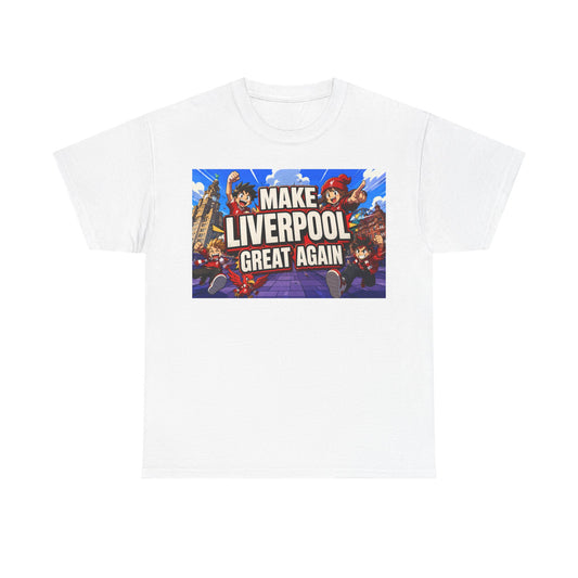 Liverpool Fan Tee – "Make Liverpool Great Again" Graphic Shirt