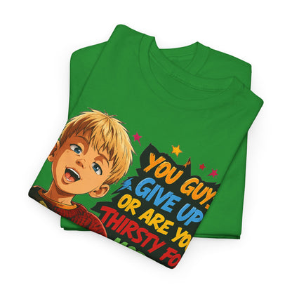 Home Alone Inspired Graphic Tee — 'You Guys Give Up or Are You Thirsty for More?' Nostalgic Comic Boy T-Shirt
