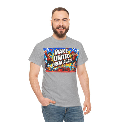 Make United Great Again Graphic T-Shirt