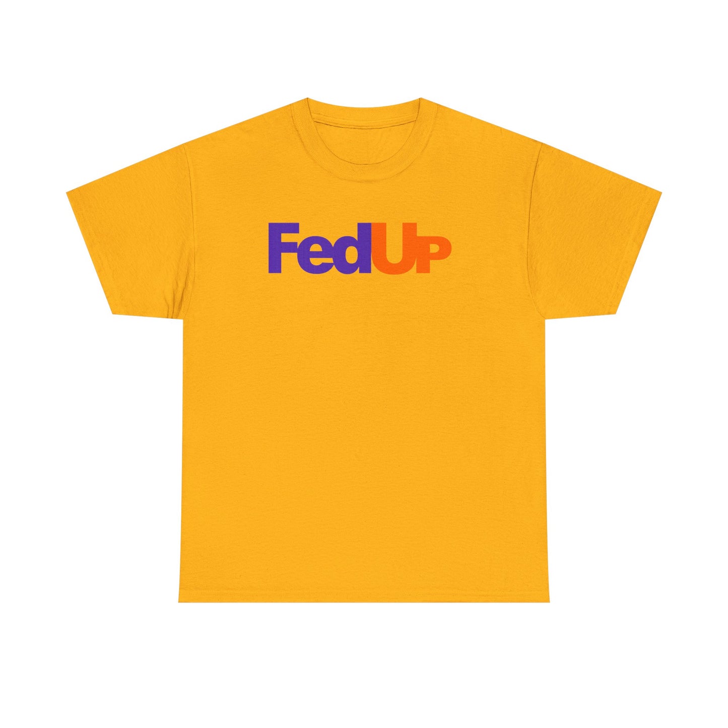 FedUp Graphic Tee – Funny Parody Logo T-Shirt