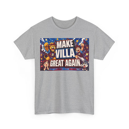 Aston VIlla Make Villa Great Again T-Shirt — Funny Political Parody Tee