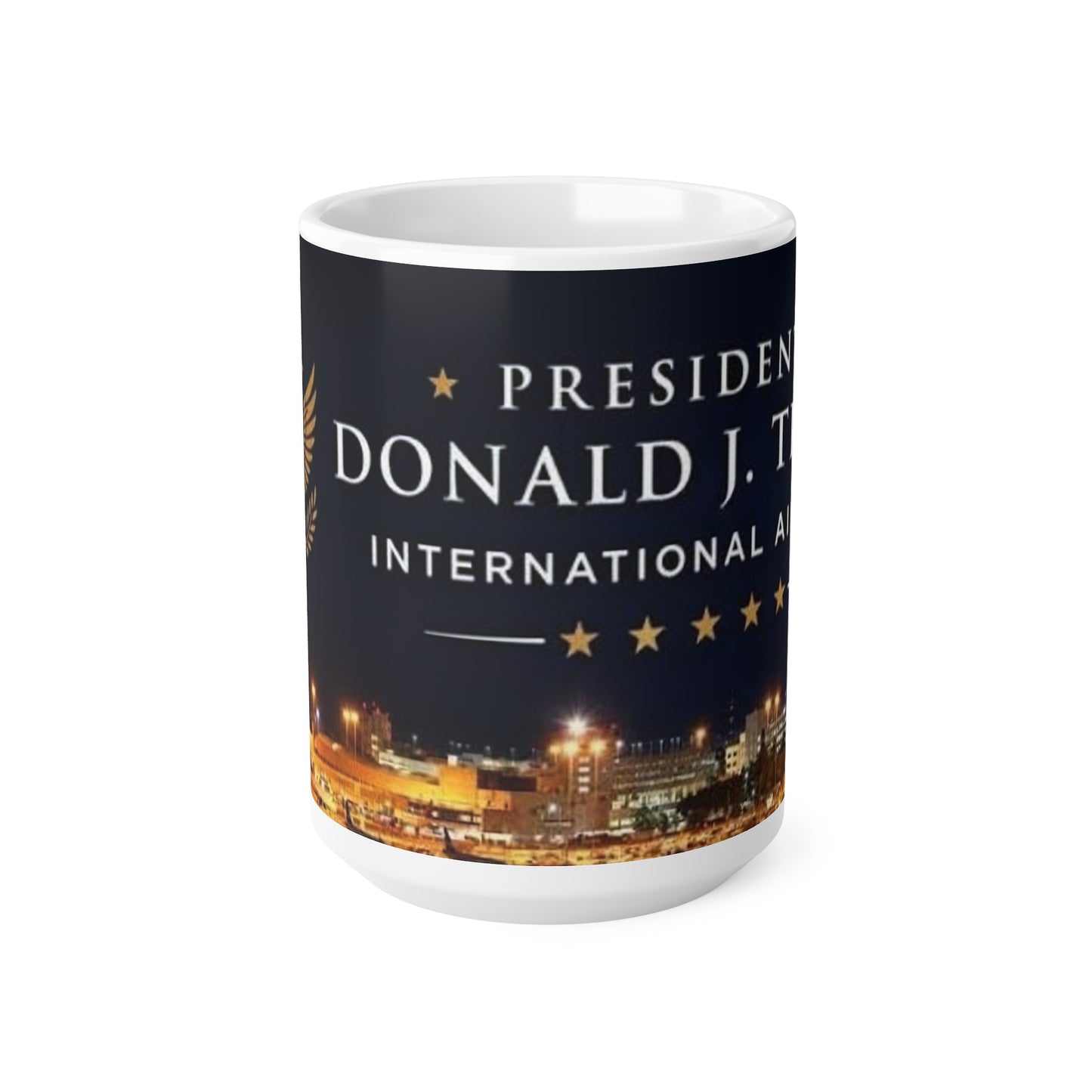 Donald J Trump International Airport Ceramic Coffee Mug — 11oz & 15oz