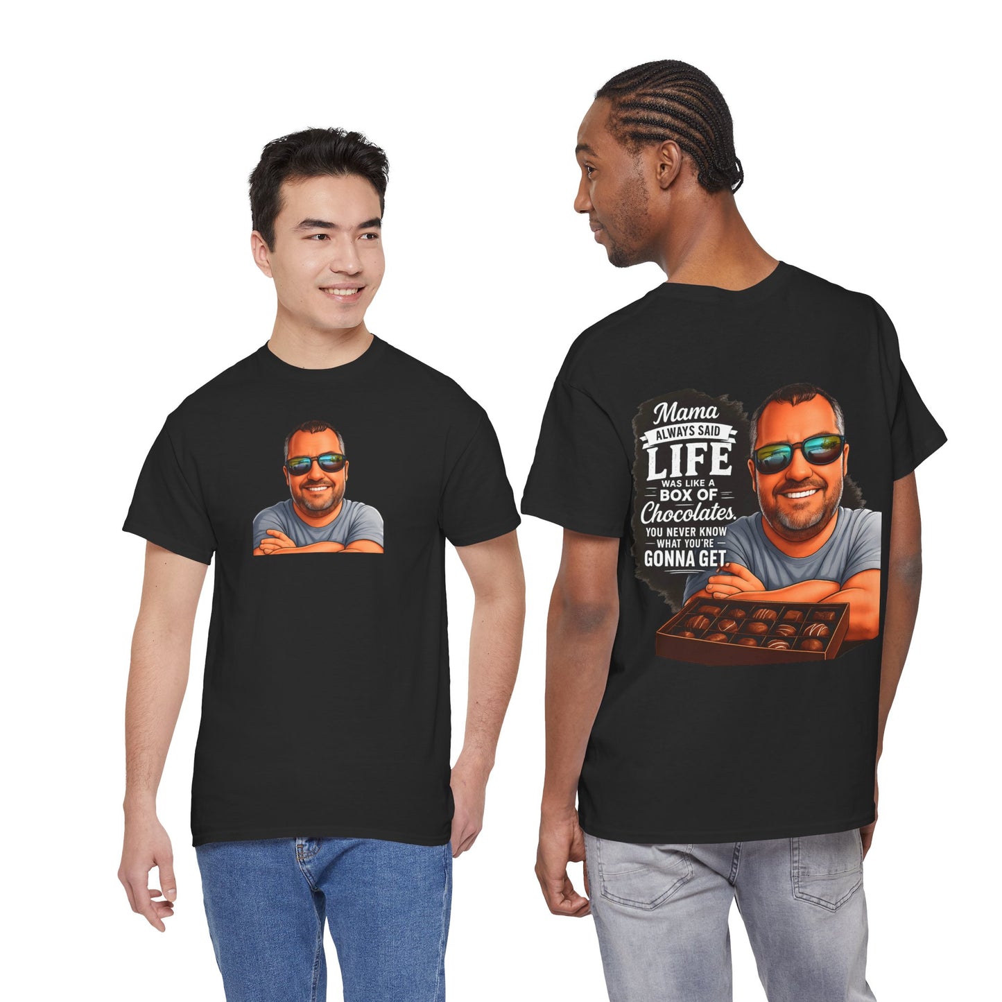 T-Shirt — "Mama Always Said Life Is Like A Box Of Chocolates" Graphic Tee (Funny Retro Portrait)