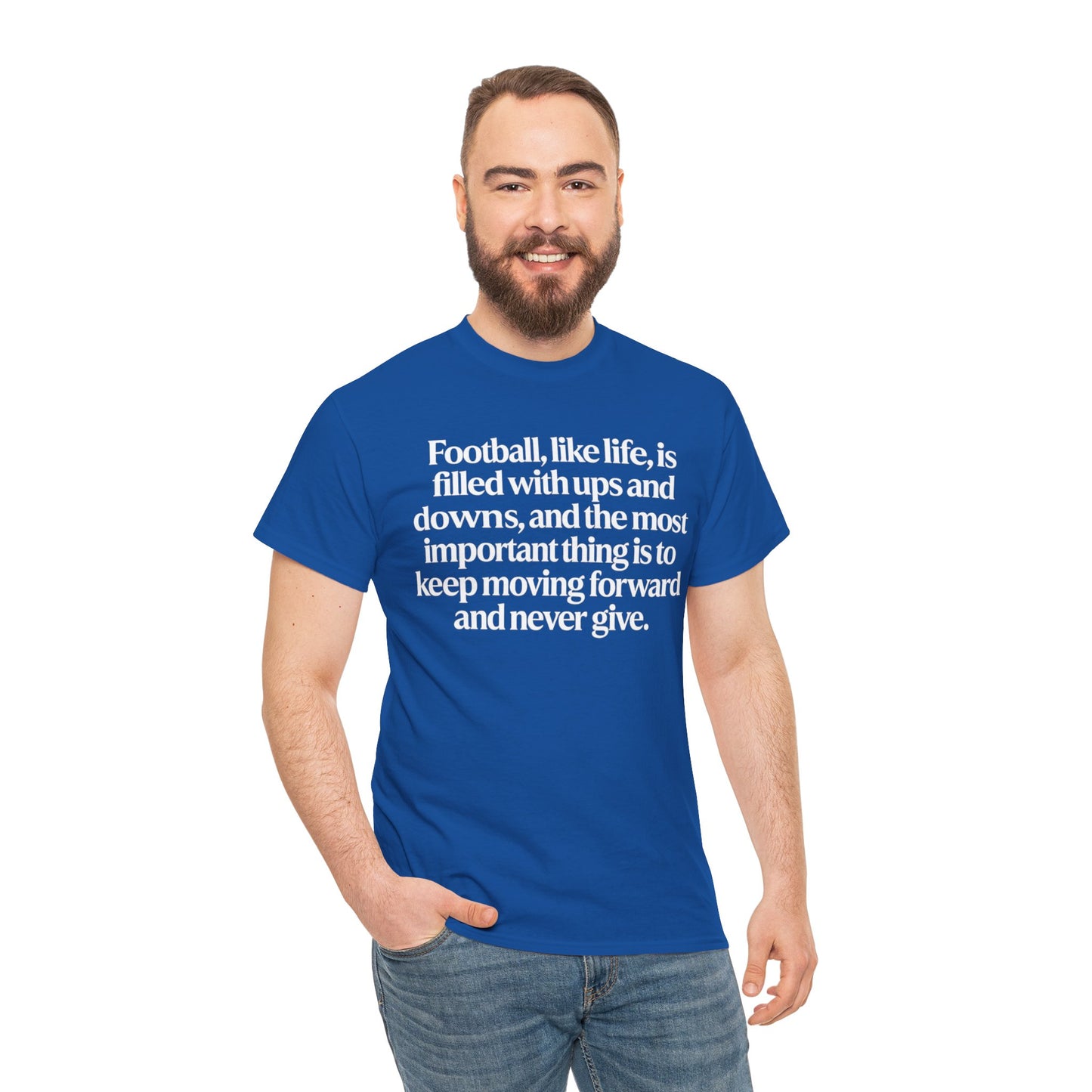 Inspirational Football Quote Tee — "Football, like life... keep moving forward"