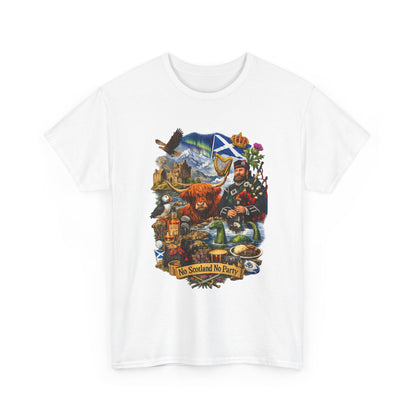Scotland Collage T-Shirt — "No Scotland No Party" Scottish Heritage Tee