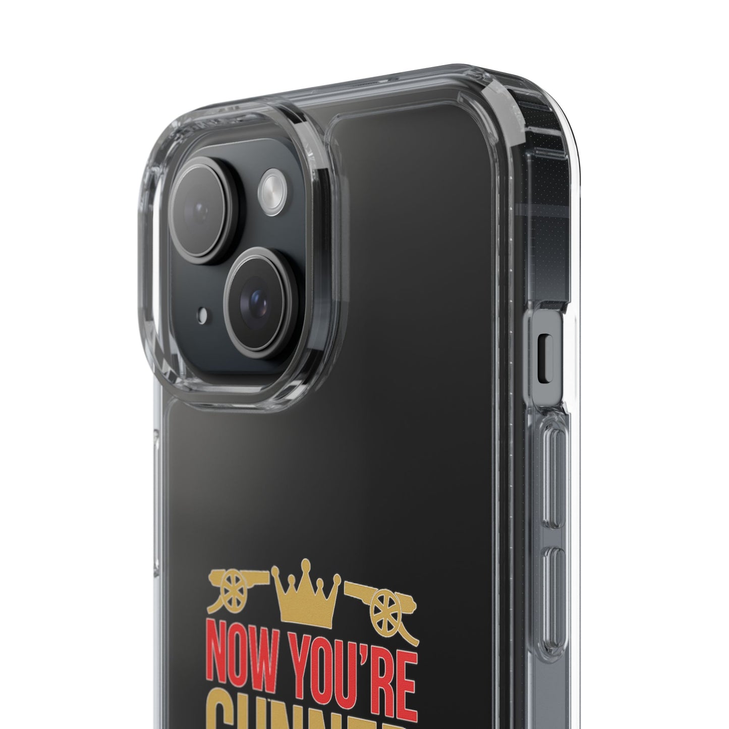 Phone Case — "Now You're Gunner Believe Us" Arsenal Champions Clear Case