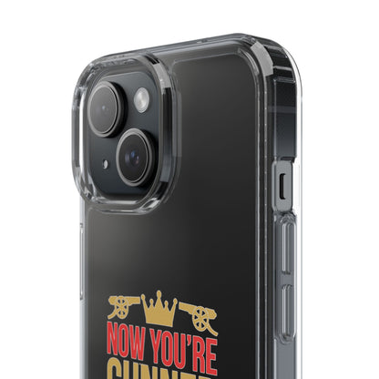 Phone Case — "Now You're Gunner Believe Us" Arsenal Champions Clear Case