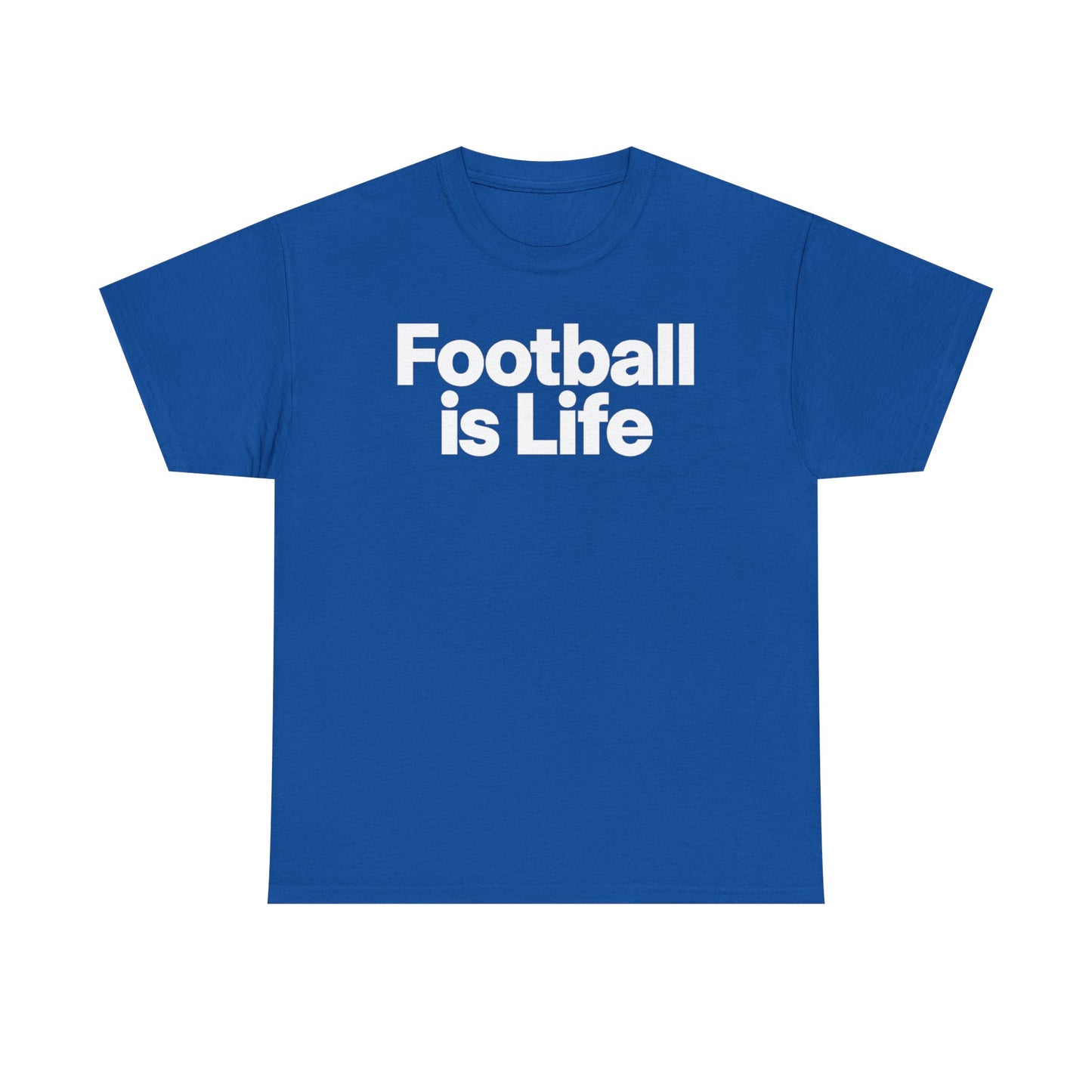 Football Is Life T-Shirt — Bold Graphic Tee for Fans & Players