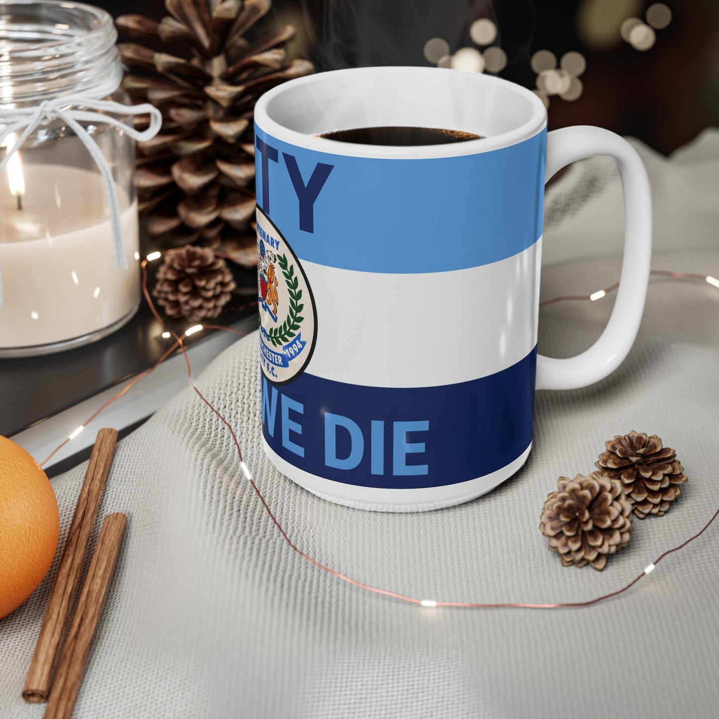 Man City Centenary Football Club Coffee Mug — 'Till We Die' Blue Ceramic 11oz/15oz