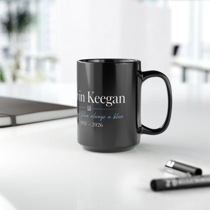 Kevin Keegan Memorial Black Mug – "Once a Blue, Always a Blue" (11oz/15oz)