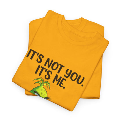 Grinch "It's Not You, It's Me" T-Shirt