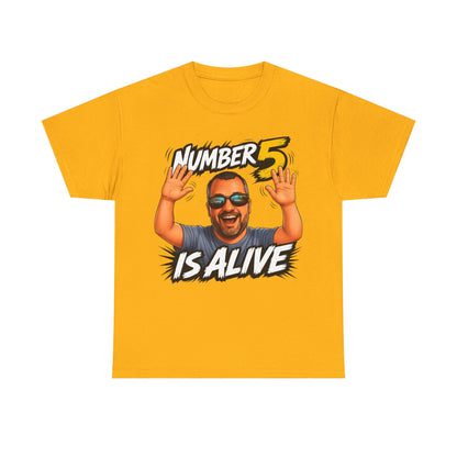 Number 5 Is Alive Graphic Tee — Funny Meme Face T‑Shirt