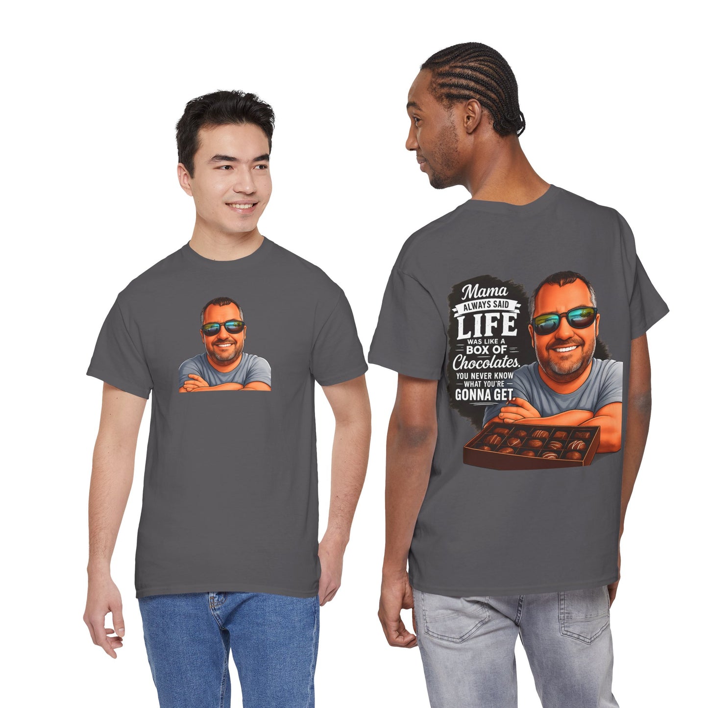 T-Shirt — "Mama Always Said Life Is Like A Box Of Chocolates" Graphic Tee (Funny Retro Portrait)