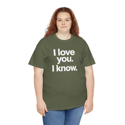 I Love You I Know Saying T‑Shirt from Star Wars
