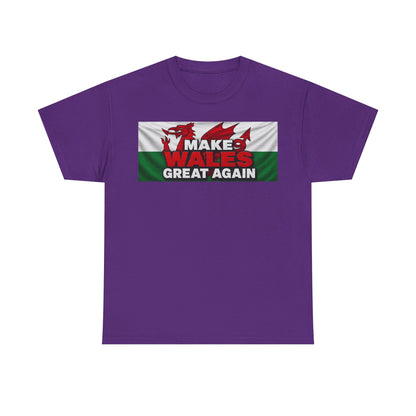 Wales Pride T-Shirt — 'Make Wales Great Again' Welsh Dragon Tee