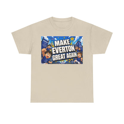 Everton Fan T-Shirt — "Make Everton Great Again" Football Supporter Tee