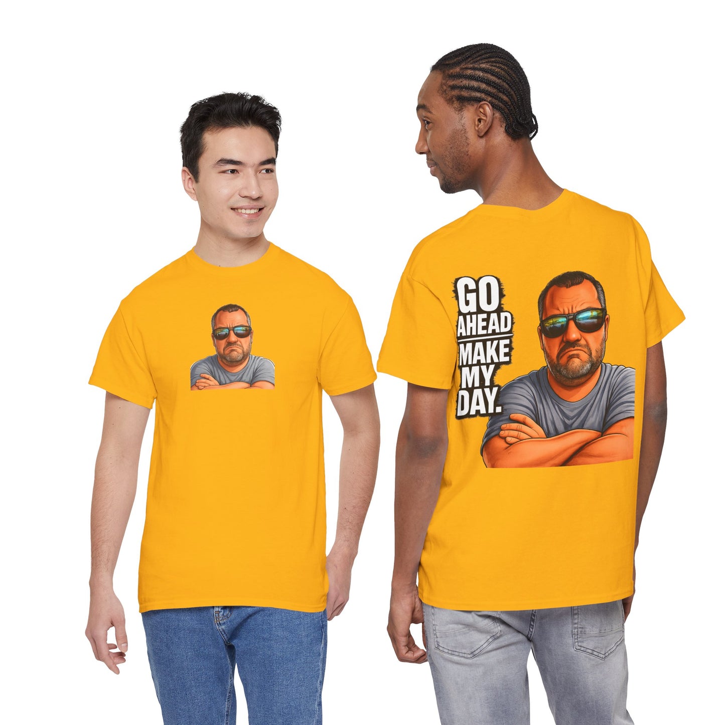 Go Ahead Make My Day T-Shirt — Sunglasses Guy Graphic Tee