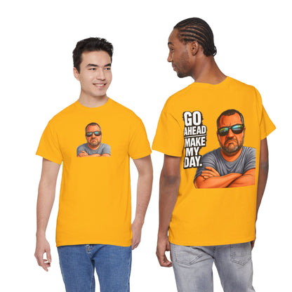 Go Ahead Make My Day T-Shirt — Sunglasses Guy Graphic Tee