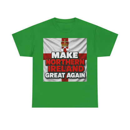 Make Northern Ireland Great Again T‑Shirt