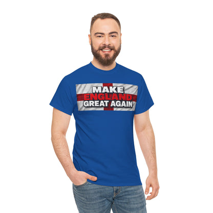 Make England Great Again T-Shirt — Patriotic England Flag Tee