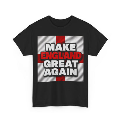 England Make England Great Again T-Shirt