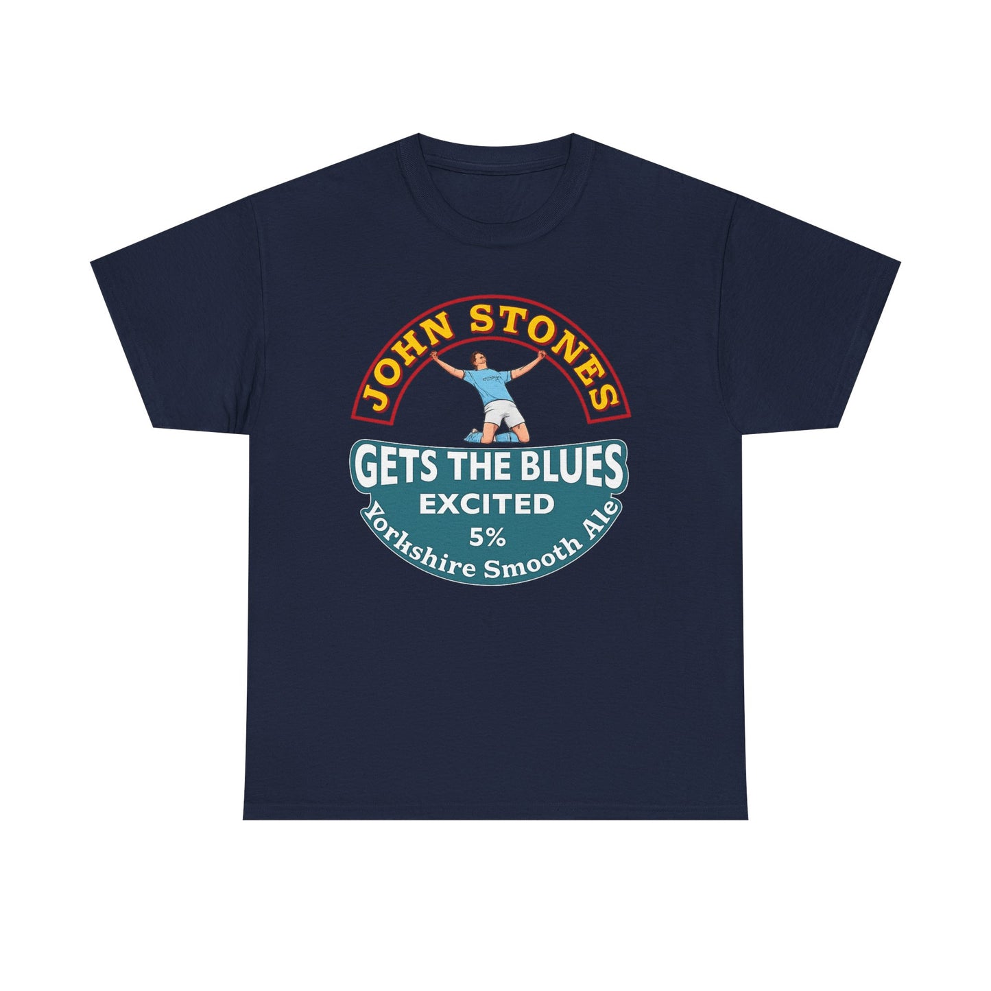 John Stones T-Shirt — "Gets The Blues Excited" Retro Ale Parody Tee