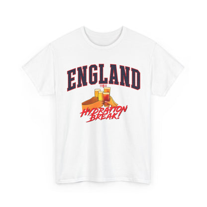 England Hydration Break T‑Shirt — "I'm Having an Hydration Break" Sports Tee