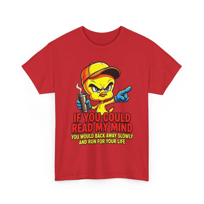 T-Shirt — “If You Could Read My Mind” Tweety Graphic Tee