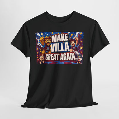 Aston VIlla Make Villa Great Again T-Shirt — Funny Political Parody Tee
