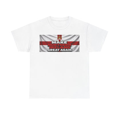 Northern Ireland Collage Tee — "Make Northern Ireland Great Again" Graphic T-Shirt