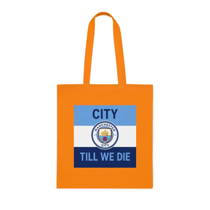 City Till We Die Unofficial Football Fan Cotton Tote