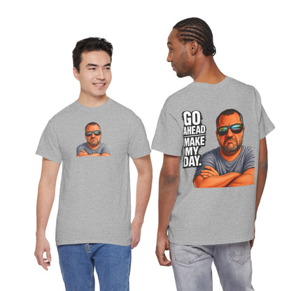 Go Ahead Make My Day T-Shirt — Sunglasses Guy Graphic Tee